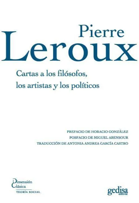 Cartas a los Filósofos, a los Artistas y los Políticos
