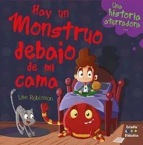Hay un Monstruo Debajo de mi Cama