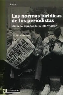 Las Normas Jurã?Â­dicas de los Periodistas