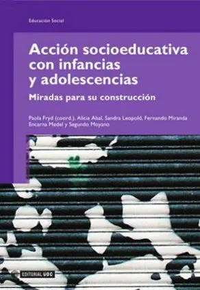 Acciã?Â³N Socioeducativa con Infancias y Adolescencias