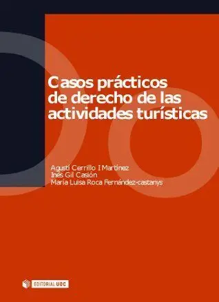 Casos Prã?Â¡Cticos de Derecho de las Actividades Turã?Â­siticas