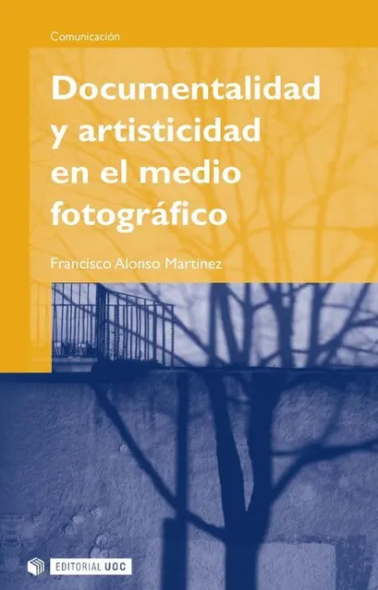 Documentalidad y Artisticidad en el Medio Fotogrã?Â¡Fico