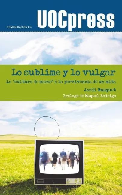 Lo Sublime y lo Vulgar