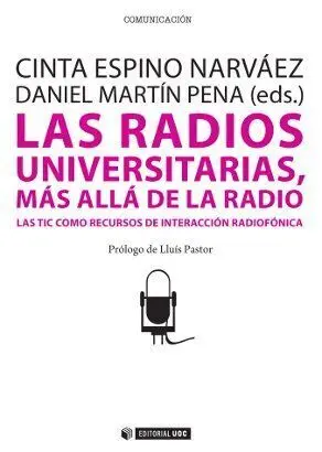 Las Radios Universitarias, Mã?Â¡S Allã?Â¡ de la Radio