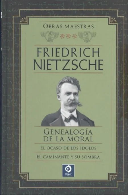 Friedrich Nietzsche Obras Maestras Volumen Iii
