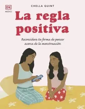 Regla Positiva, la