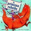 La Princesa Rebelde