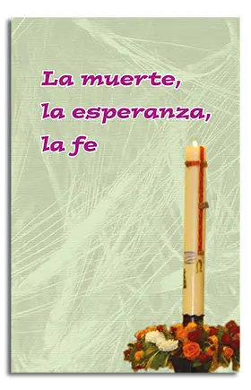 La Muerte, la Esperanza, la Fe