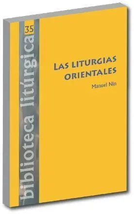 Liturgias Orientales, las