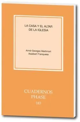 Casa y el Altar de la Iglesia, la