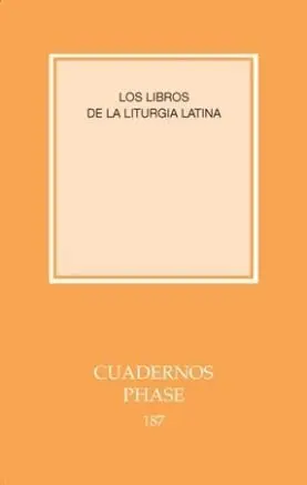 Libros de la Liturgia Latina, los