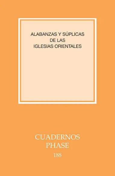 Alabanzas y Sã?Âºplicas de las Iglesias Orientales