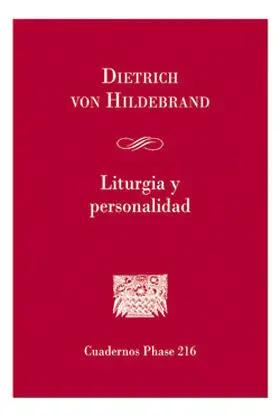 Liturgia y Personalidad