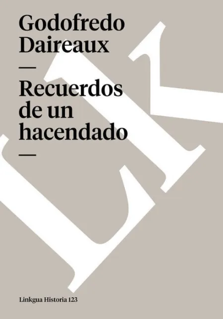 Recuerdos de un Hacendado