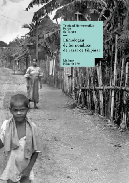 EtimologãÂ¡As de los Nombres de Razas de Filipinas
