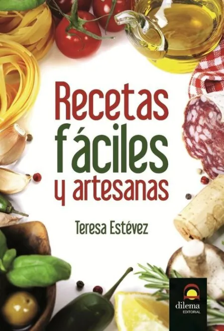 *** Recetas Faciles y Artesanas