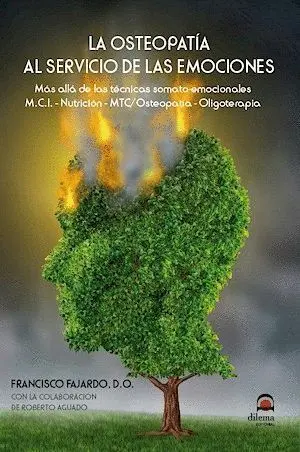 La Osteopatía Al Servicio de las Emociones (2ª Edicion)