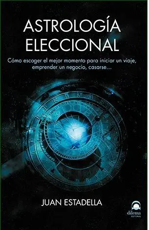 Astrología Eleccional