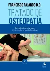 Tratado de Osteopatía. Tomo 2 Volumen 2 Edición Rústica