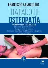 Tratado de Osteopatía. Tomo 6 (Rústica)