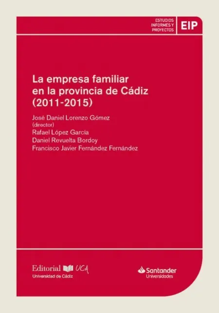 La Empresa Familiar en la Provincia de Cádiz (2011-2015)