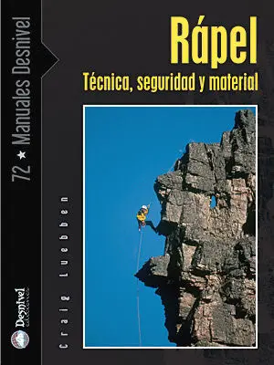 Rapel. Tecnica, Seguridad y Material