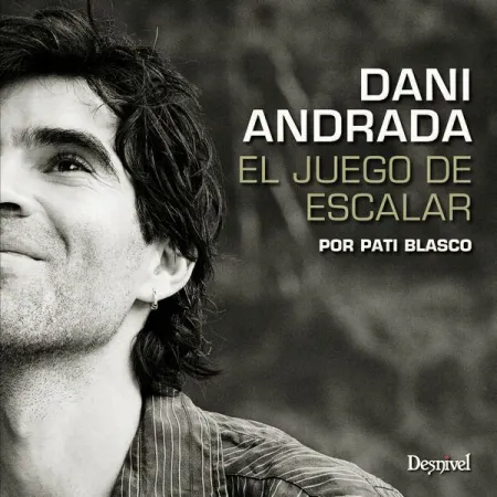 Dani Andrada - el Juego de Escalar