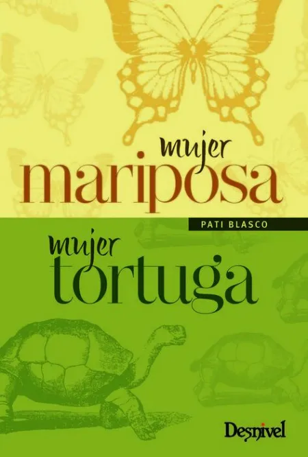 Mujer Mariposa , Mujer Tortuga