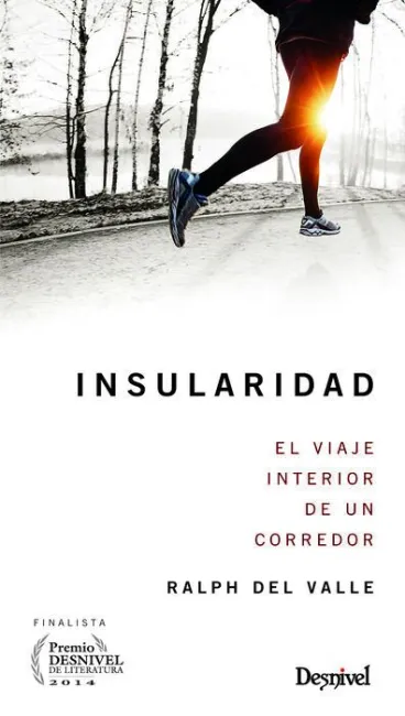 Insularidad, el Viaje Interior del Corredor