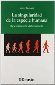 La Singularidad de la Especie Humana