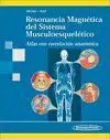 Resonancia Magnetica del Sistema Musculoesqueletico