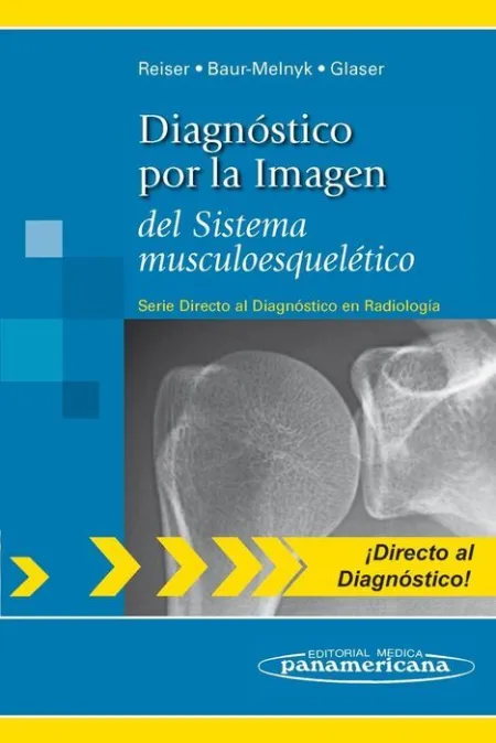Diagnostico por la Imagen del Sistema Musculoesqueletico