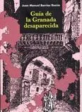 Guía de la Granada Desaparecida