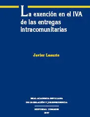 La Exencion en el Iva de las Entregas Intracomunitarias.