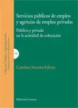 Servicios Públicos de Empleo y Agencias de Empleo Privadas