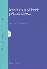 Regimen Juridico del Dominio Publico Radioelectrico