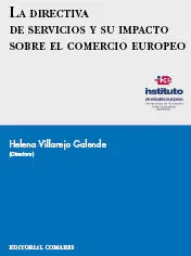 La Directiva de Servicios y Su Impacto Sobre el Comercio Europeo.