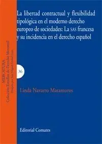 La Libertad Contractual y Flexibilidad Tipológica en el Moderno Derecho Europeo