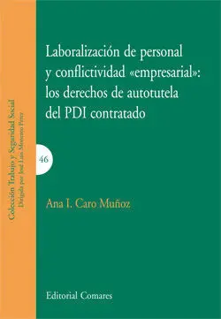 Laboralización de Personal y Conflictividad - Empresarial: los Derechos de Autot
