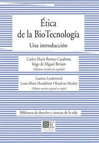 Etica de la Bio Tecnologia una Introduccion