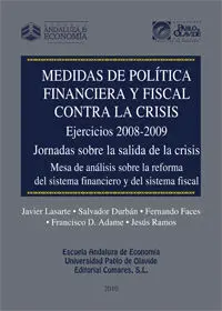 Medidas de Política Financiera y Fiscal Contra la Crisis.