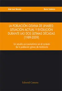 Poblacion Gitana de Linares Situacion Actual