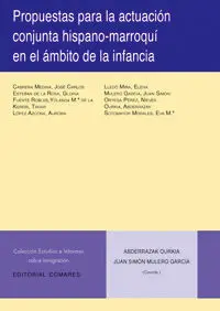 Propuestas para la Actuación Conjunta Hispano-Marroquí en el Ámbito de la Infanc