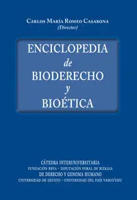 Enciclopedia Bioderecho y Bioetica 2Vol.