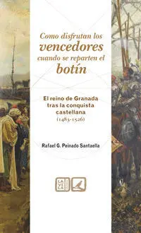 Cómo Disfrutan los Vencedores Cuando se Reparten el Botín