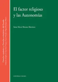 El Factor Religioso y las Autonomías.