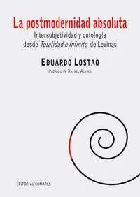 La Postmodernidad Absoluta.