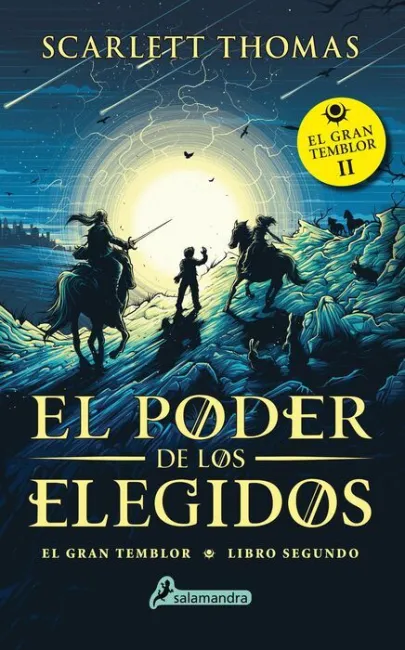 El Poder de los Elegidos (Gran Temblor 2)