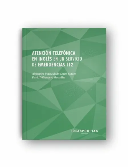 Atencion Telefonica en Ingles en un Servicio Emergencias 112