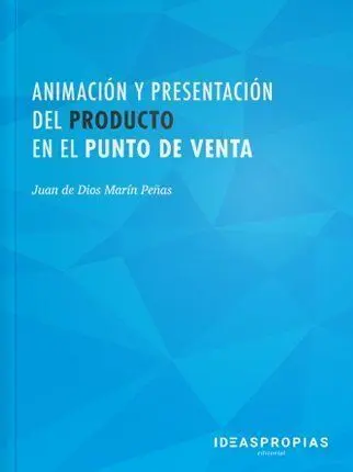 Animación y Presentación del Producto en el Punto de Venta